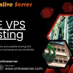 Future-Proof Your Website with OnliveServer’s Scalable and Secure UAE VPS Hosting Solutions - Lets Blog