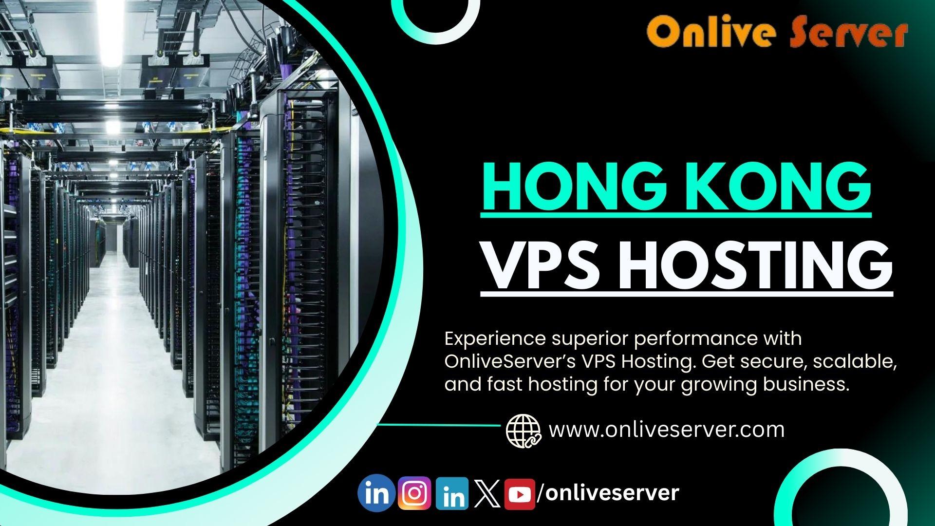 Experience Seamless Connectivity with OnliveServer's Hong Kong...