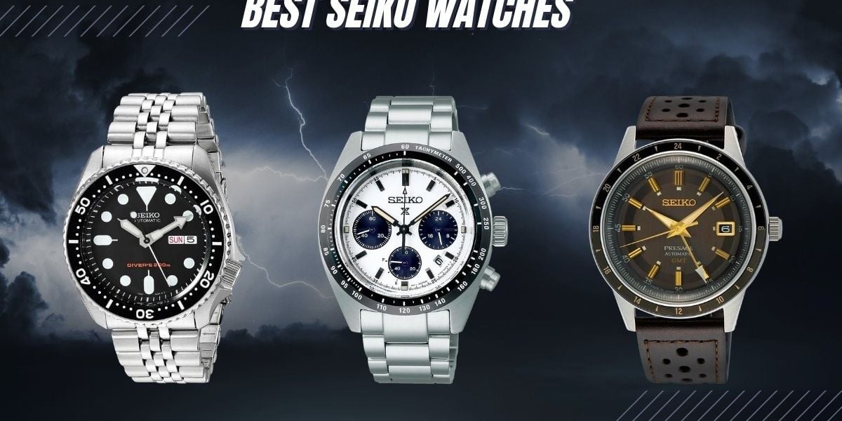 Seiko Watches The Perfect Blend of Timeless Style