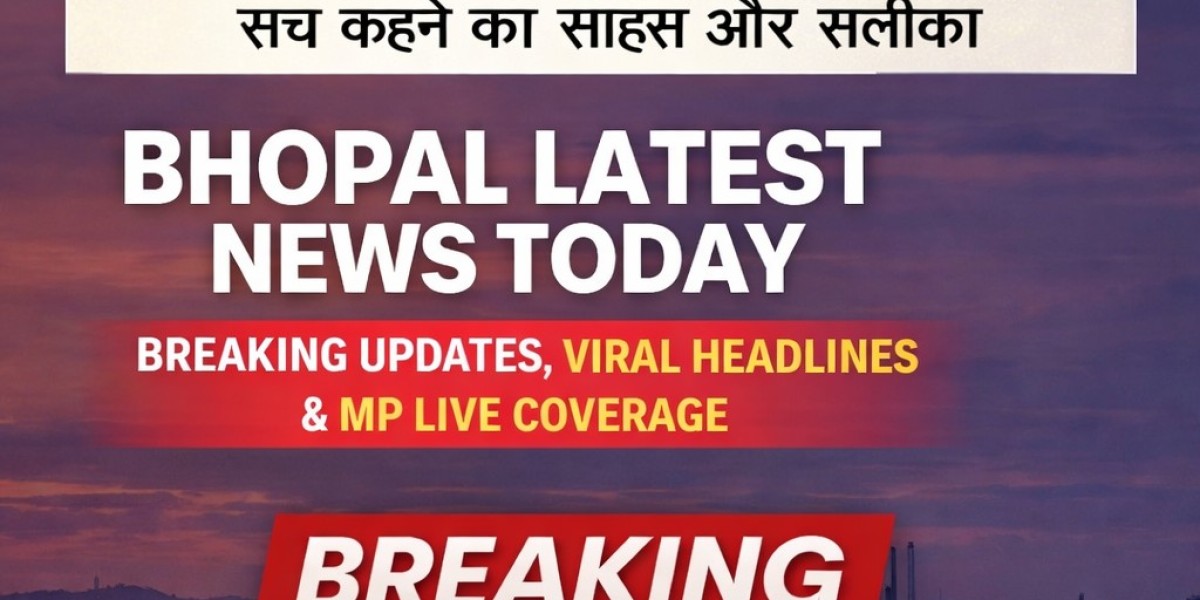 Bhopal Latest News Today: Breaking Updates, Viral Headlines & MP Live Coverage