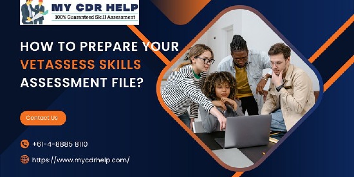 How to Prepare Your VETASSESS Skills Assessment File?
