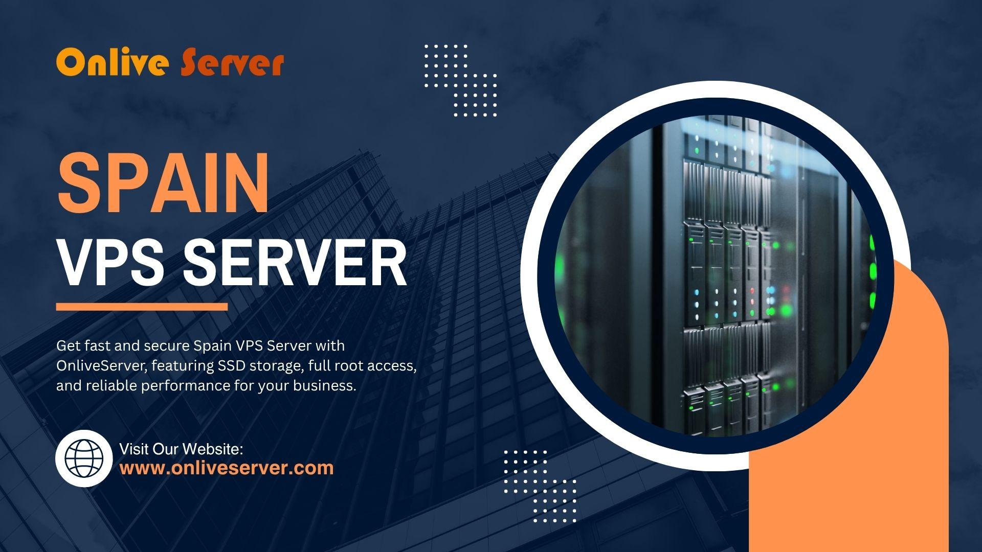 Your Journey Starts Here: OnliveServer Spain VPS Server | ZirVeDe