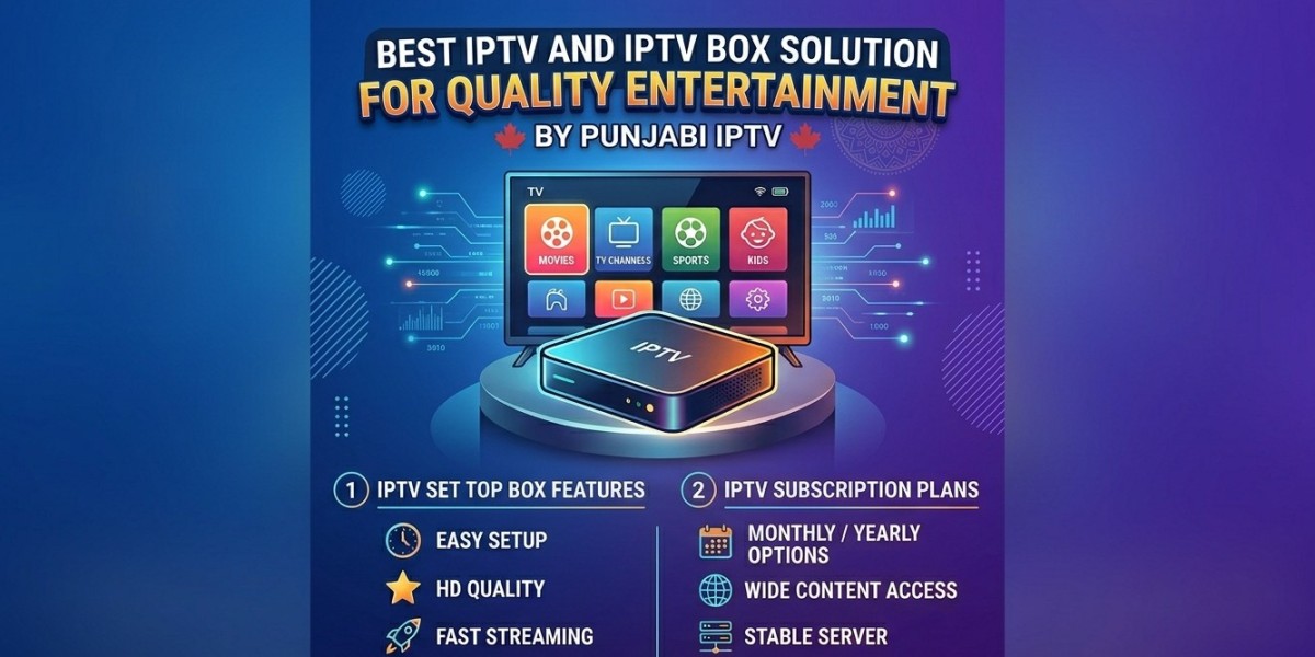 Best IPTV and IPTV Box Solution for Quality Entertainment by Punjabi IPTV