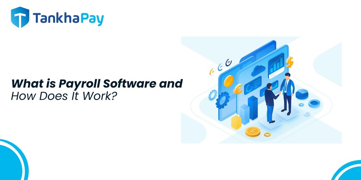 What is Payroll Software and How Does It Work?